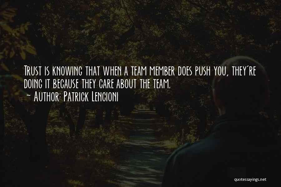Trust And Teamwork Quotes By Patrick Lencioni