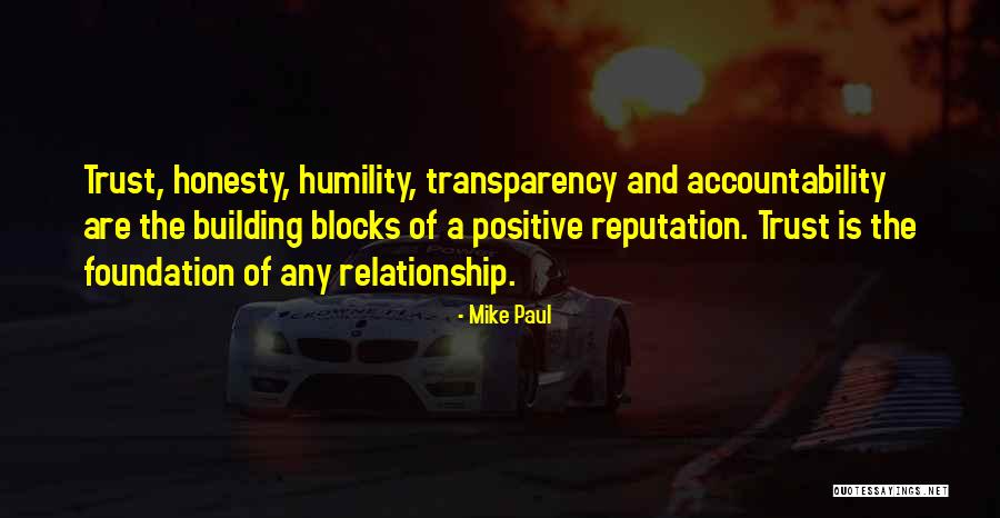 Trust And Transparency Quotes By Mike Paul Trust And Transparency Quotes By Mike Paul