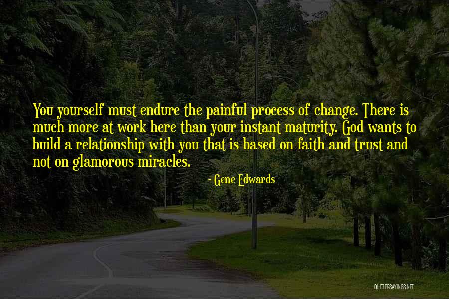 Trust At Work Quotes By Gene Edwards