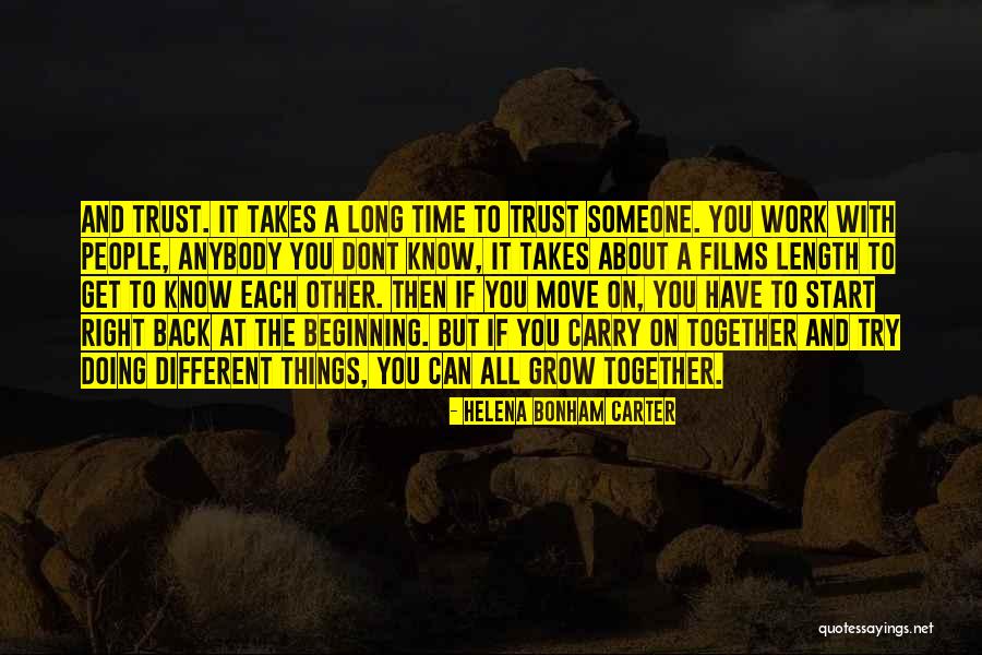 Trust At Work Quotes By Helena Bonham Carter