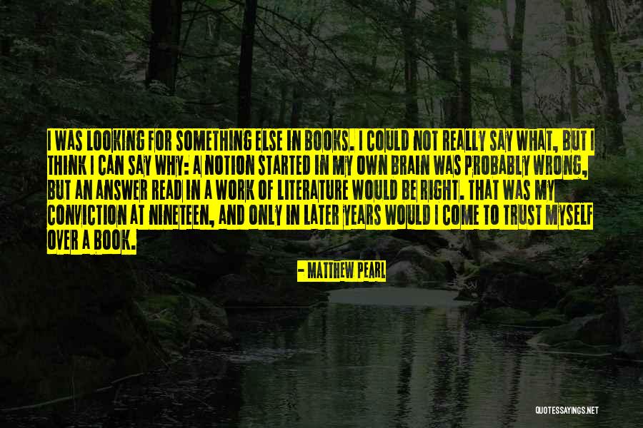 Trust At Work Quotes By Matthew Pearl