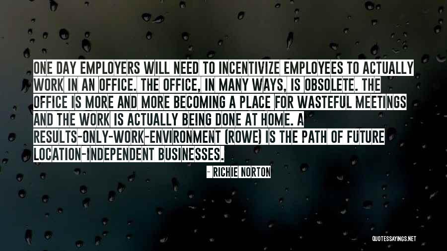 Trust At Work Quotes By Richie Norton