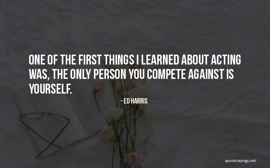 Trust Being Like A Mirror Quotes By Ed Harris Trust Being Like A Mirror Quotes By Ed Harris
