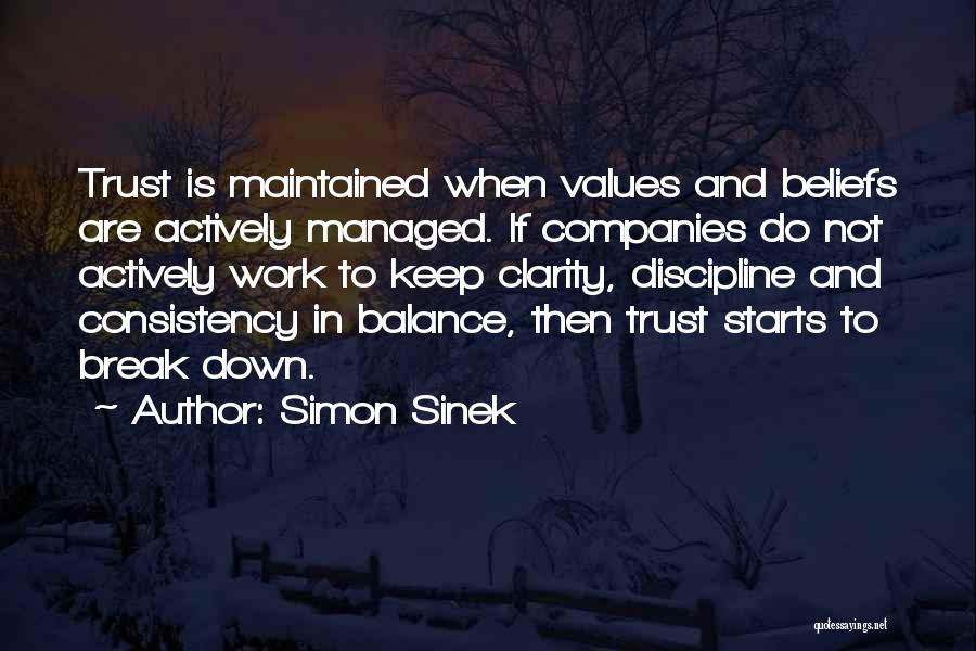 Trust Break Quotes By Simon Sinek