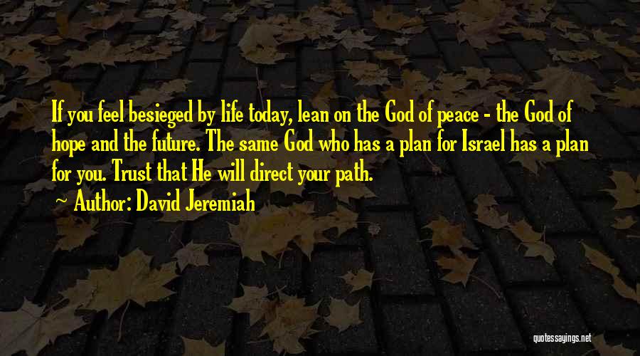 Trust Christian Quotes By David Jeremiah