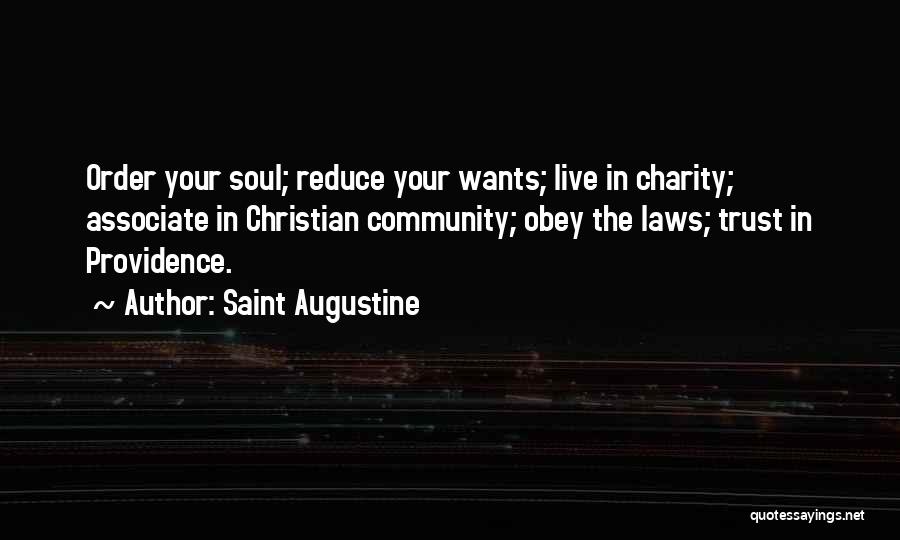 Trust Christian Quotes By Saint Augustine