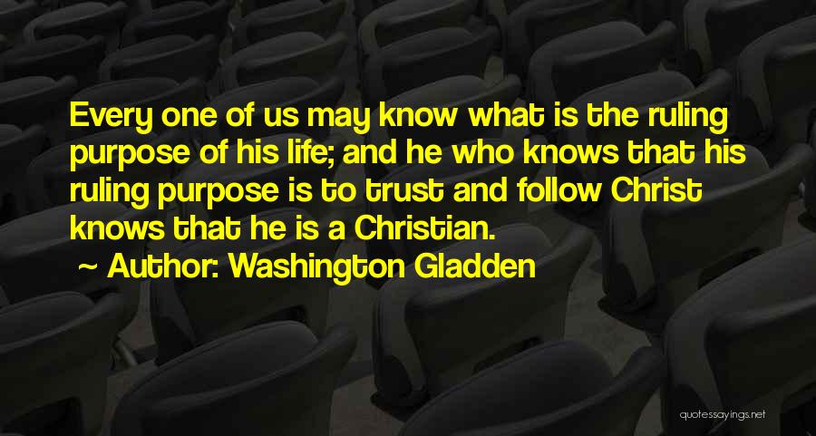 Trust Christian Quotes By Washington Gladden