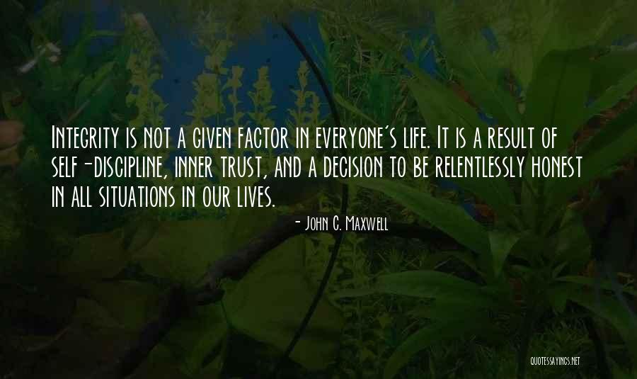 Trust Factor Quotes By John C. Maxwell