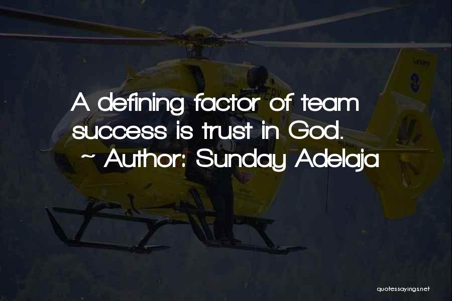 Trust Factor Quotes By Sunday Adelaja