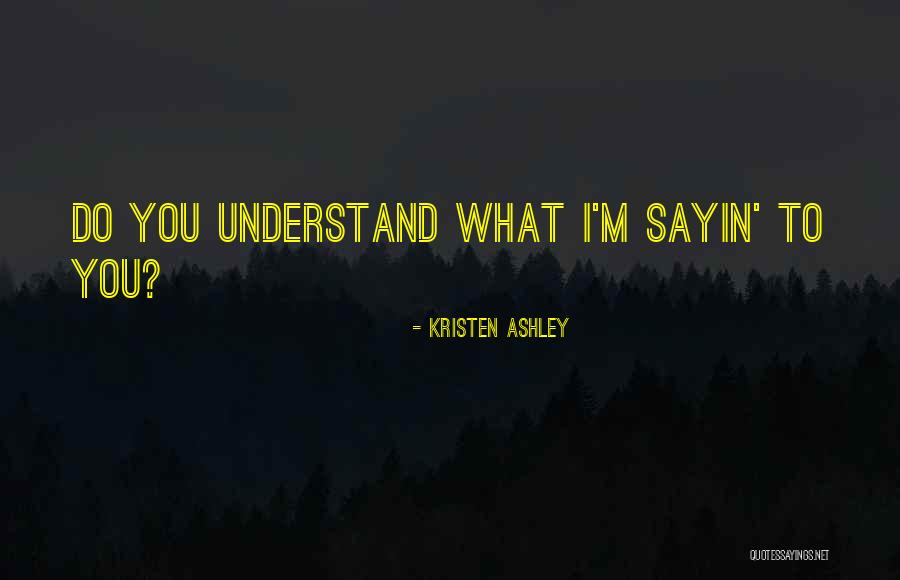 Trust Font Quotes By Kristen Ashley Trust Font Quotes By Kristen Ashley