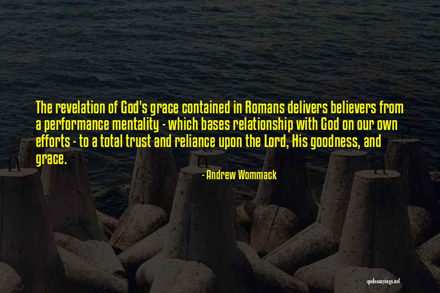 Trust From God Quotes By Andrew Wommack Trust From God Quotes By Andrew Wommack