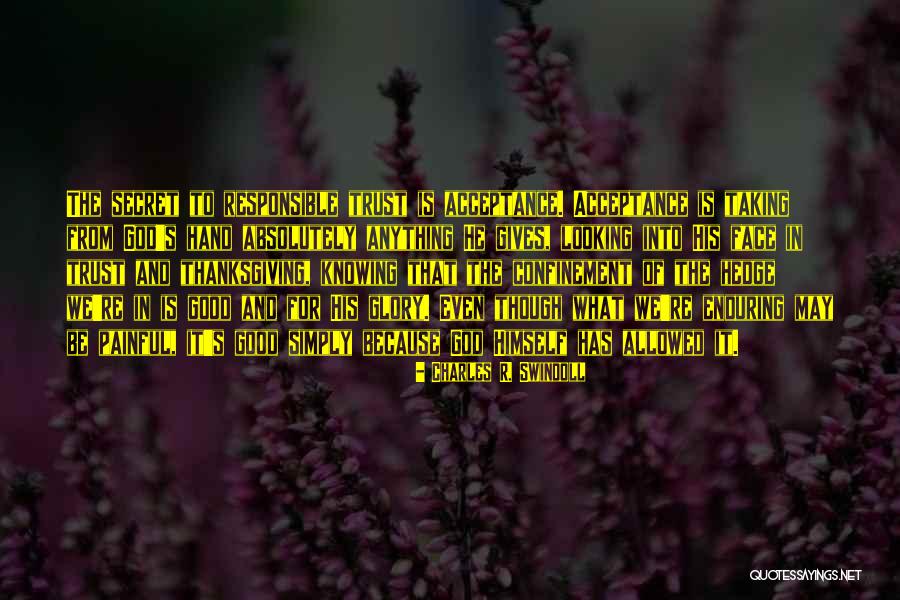 Trust From God Quotes By Charles R. Swindoll Trust From God Quotes By Charles R. Swindoll