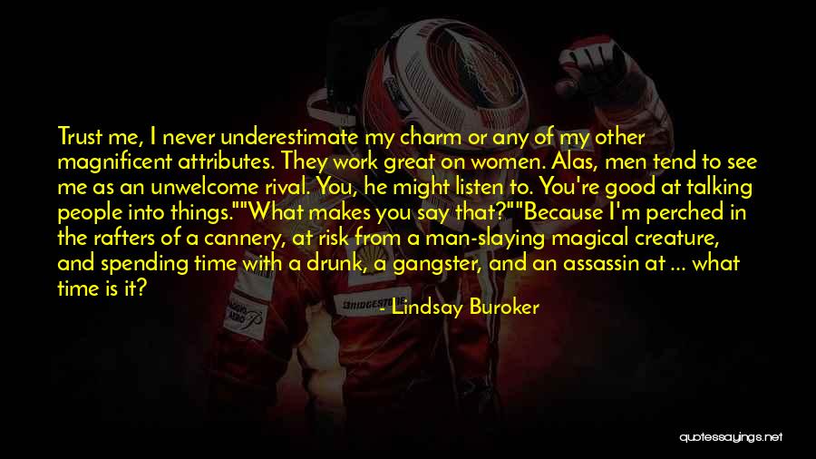 Trust From Women Quotes By Lindsay Buroker Trust From Women Quotes By Lindsay Buroker