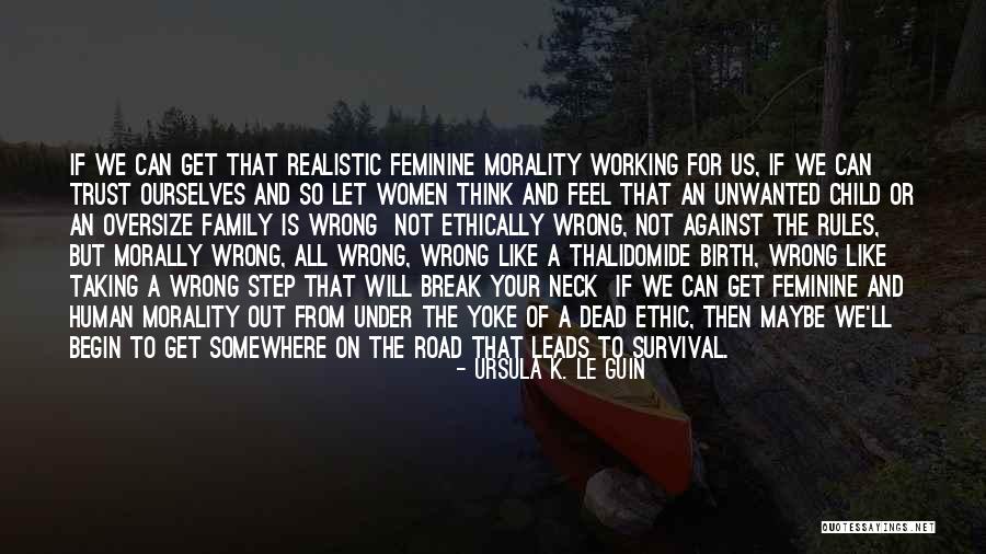 Trust From Women Quotes By Ursula K. Le Guin Trust From Women Quotes By Ursula K. Le Guin