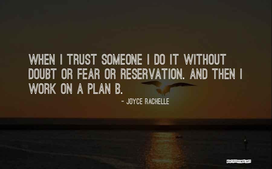 Trust God Plan Quotes By Joyce Rachelle