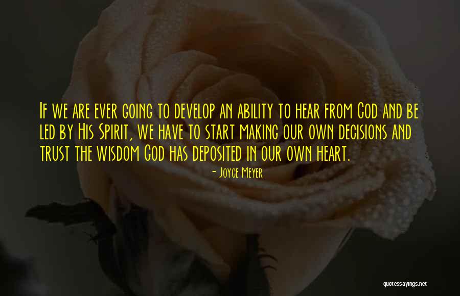 Trust God With All Your Heart Quotes By Joyce Meyer Trust God With All Your Heart Quotes By Joyce Meyer