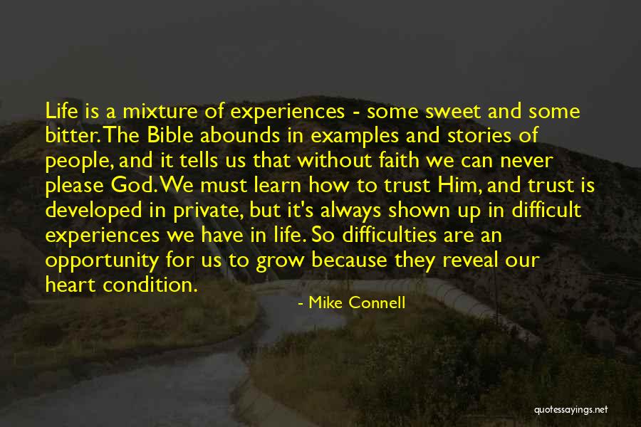 Trust God With All Your Heart Quotes By Mike Connell Trust God With All Your Heart Quotes By Mike Connell
