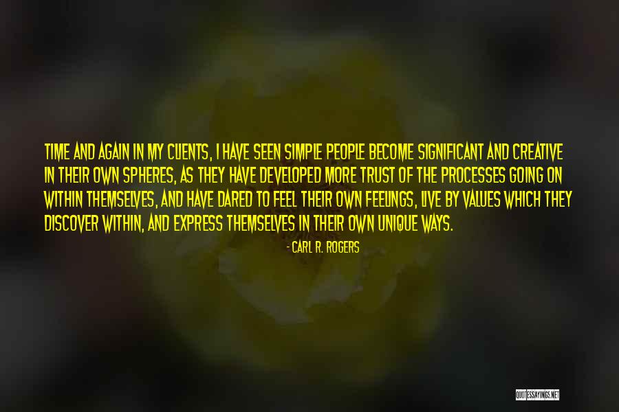 Trust Goes Both Ways Quotes By Carl R. Rogers Trust Goes Both Ways Quotes By Carl R. Rogers