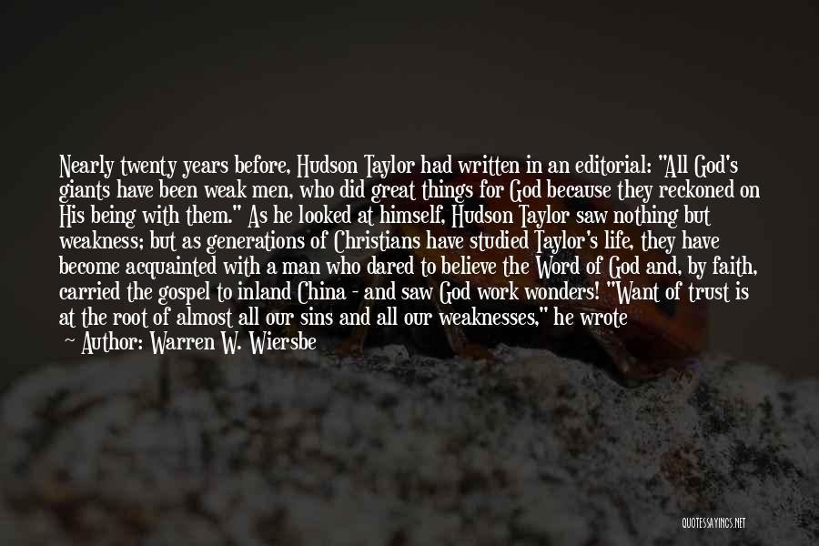 Trust Him God Quotes By Warren W. Wiersbe