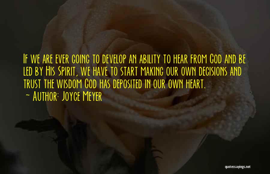 Trust His Heart Quotes By Joyce Meyer