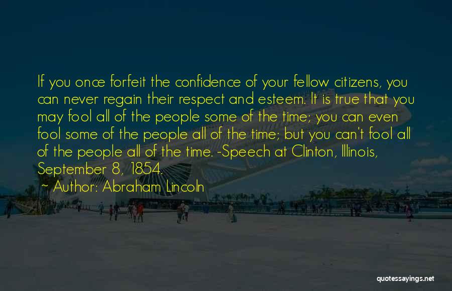 Trust Honesty And Respect Quotes By Abraham Lincoln