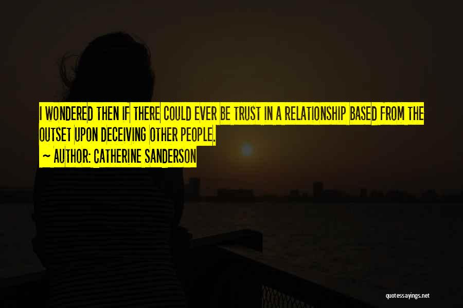 Trust In A Relationship Quotes By Catherine Sanderson