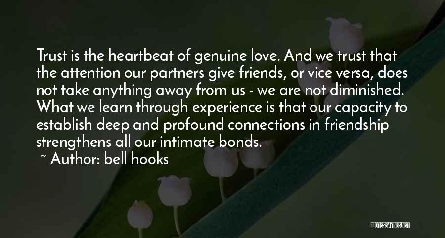 Trust In Friendship Quotes By Bell Hooks