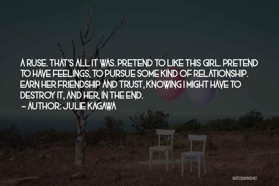 Trust In Friendship Quotes By Julie Kagawa