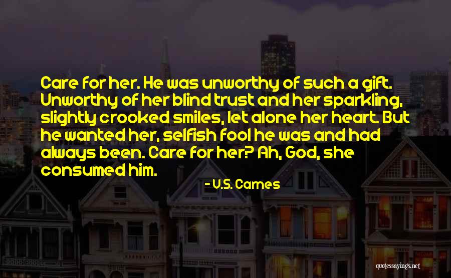 Trust In God With All Your Heart Quotes By V.S. Carnes Trust In God With All Your Heart Quotes By V.S. Carnes