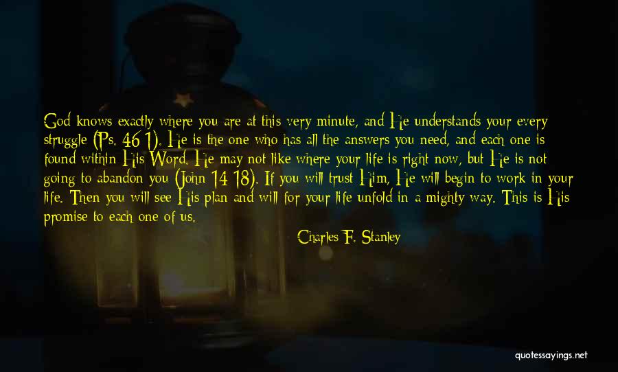 Trust In God's Plan Quotes By Charles F. Stanley Trust In God's Plan Quotes By Charles F. Stanley