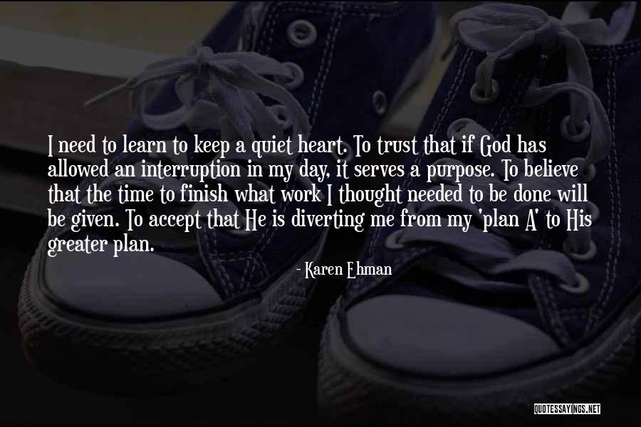 Trust In God's Plan Quotes By Karen Ehman Trust In God's Plan Quotes By Karen Ehman