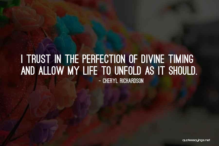 Trust In His Timing Quotes By Cheryl Richardson Trust In His Timing Quotes By Cheryl Richardson