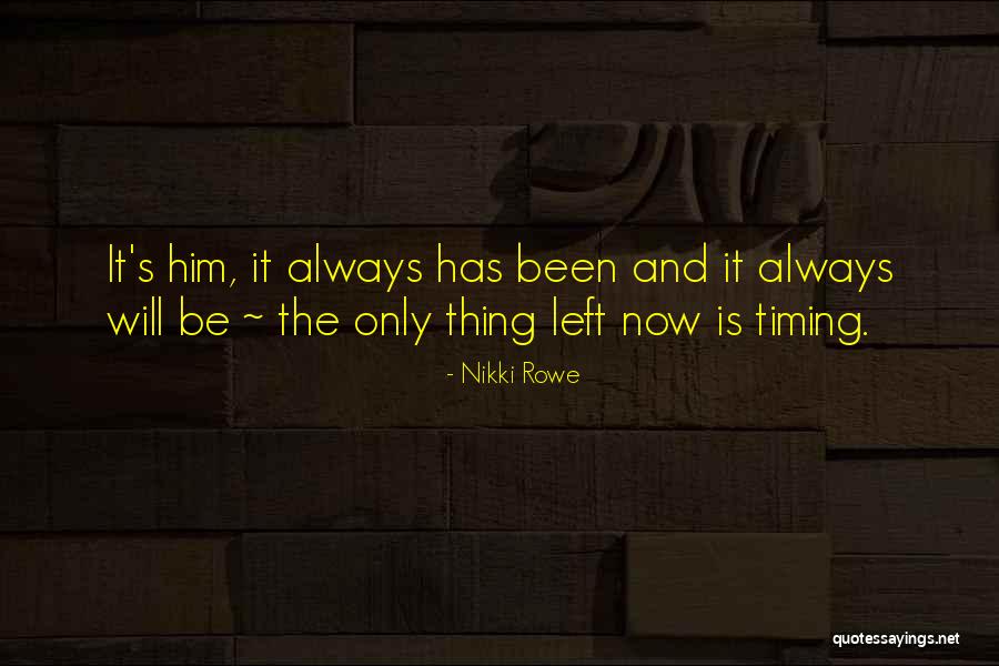 Trust In His Timing Quotes By Nikki Rowe Trust In His Timing Quotes By Nikki Rowe