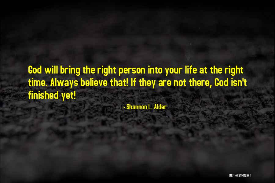 Trust In His Timing Quotes By Shannon L. Alder Trust In His Timing Quotes By Shannon L. Alder