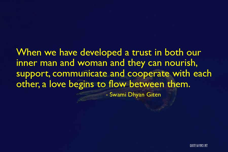 Trust In Love And Relationships Quotes By Swami Dhyan Giten