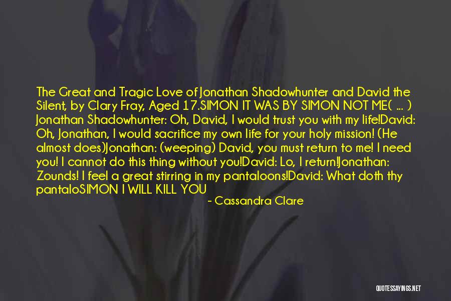 Trust In Love Quotes By Cassandra Clare Trust In Love Quotes By Cassandra Clare