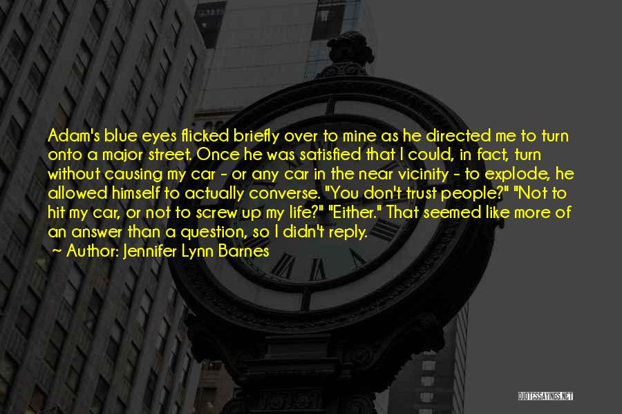 Trust In Me J Lynn Quotes By Jennifer Lynn Barnes