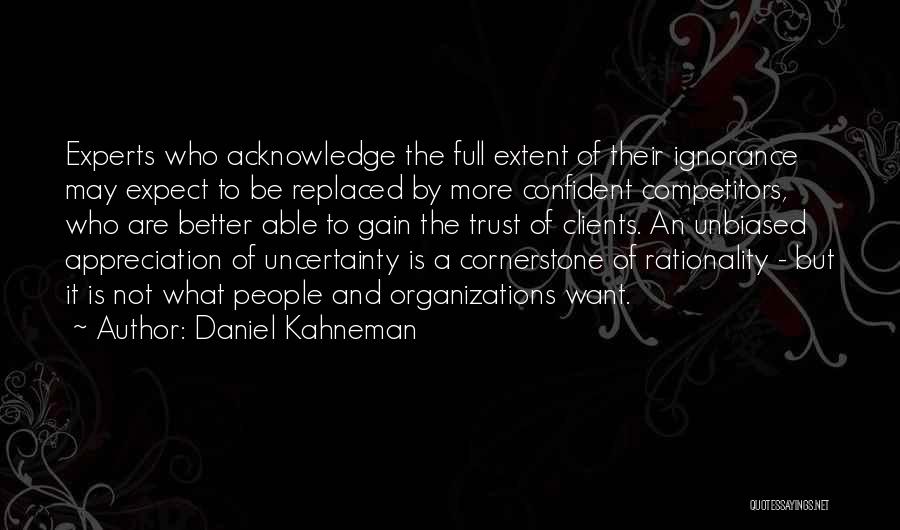 Trust In Organizations Quotes By Daniel Kahneman