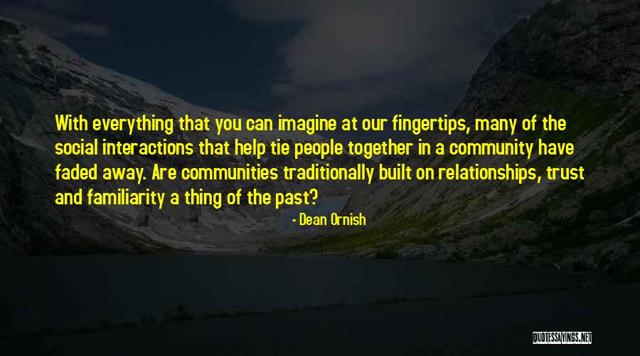 Trust In Relationships Quotes By Dean Ornish