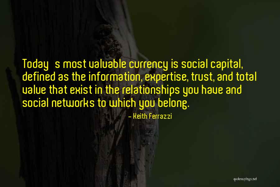 Trust In Relationships Quotes By Keith Ferrazzi