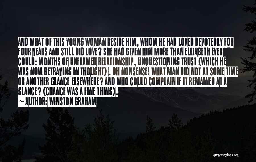 Trust In Relationships Quotes By Winston Graham