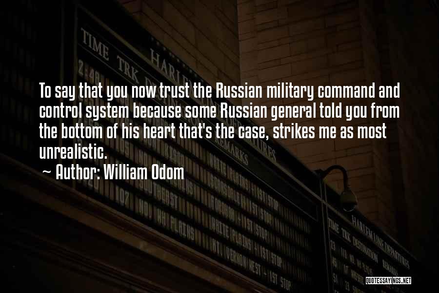 Trust In The Military Quotes By William Odom