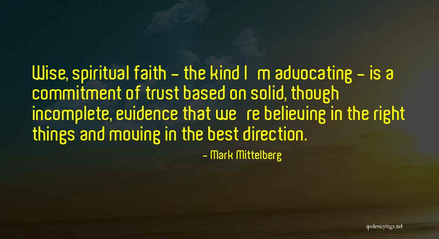 Trust Is Based On Quotes By Mark Mittelberg Trust Is Based On Quotes By Mark Mittelberg