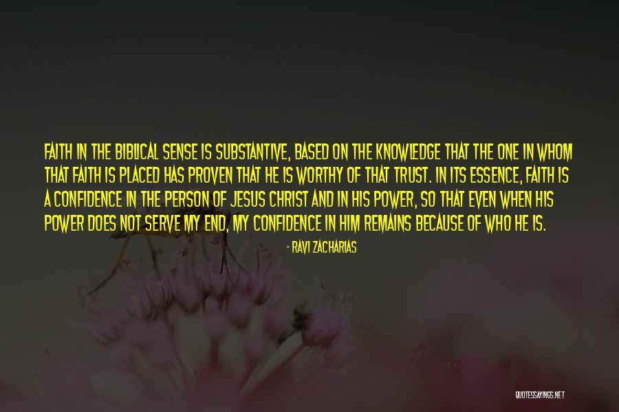Trust Is Based On Quotes By Ravi Zacharias Trust Is Based On Quotes By Ravi Zacharias