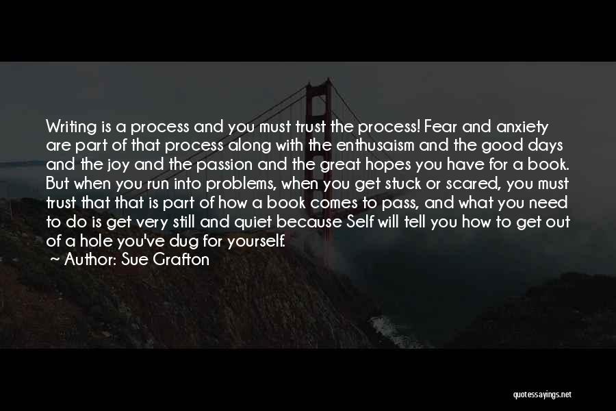Trust Is Must Quotes By Sue Grafton