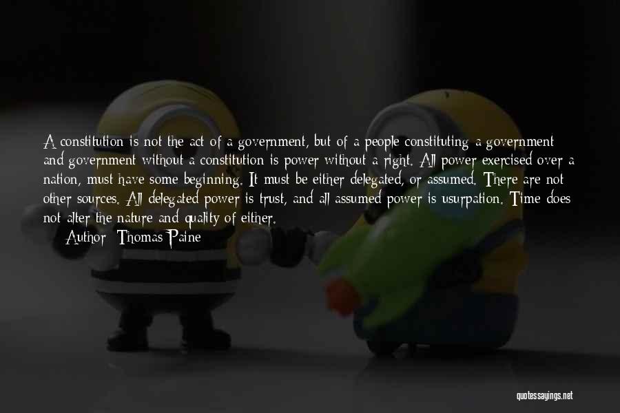 Trust Is Must Quotes By Thomas Paine