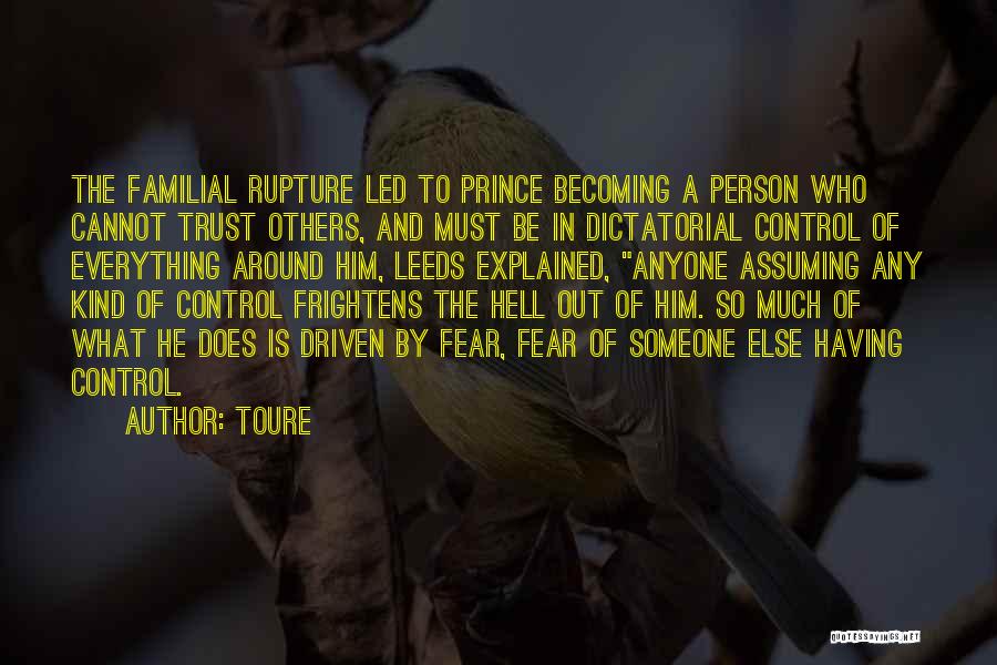 Trust Is Must Quotes By Toure