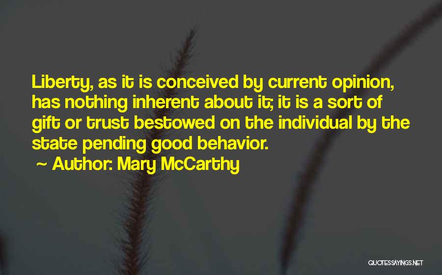 Trust Is Nothing Quotes By Mary McCarthy