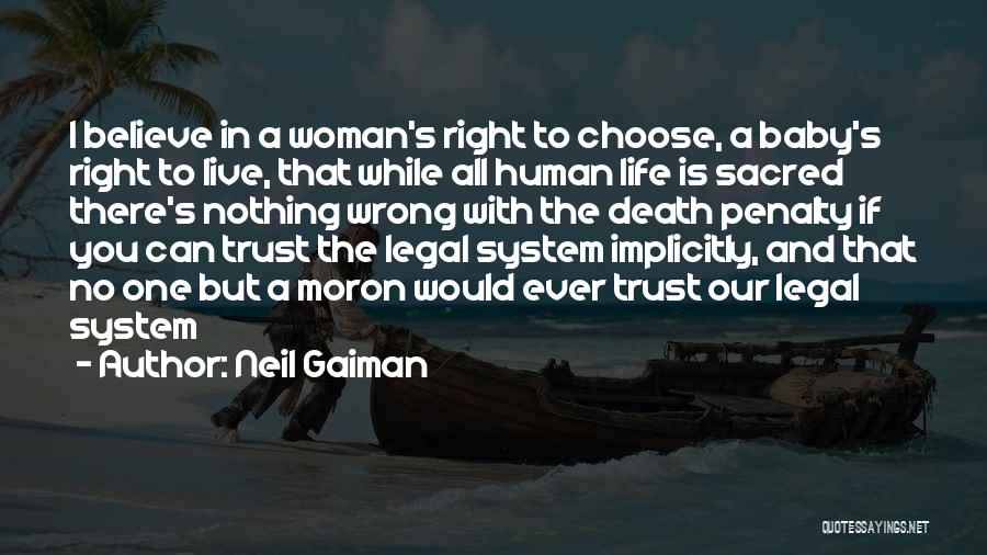 Trust Is Nothing Quotes By Neil Gaiman