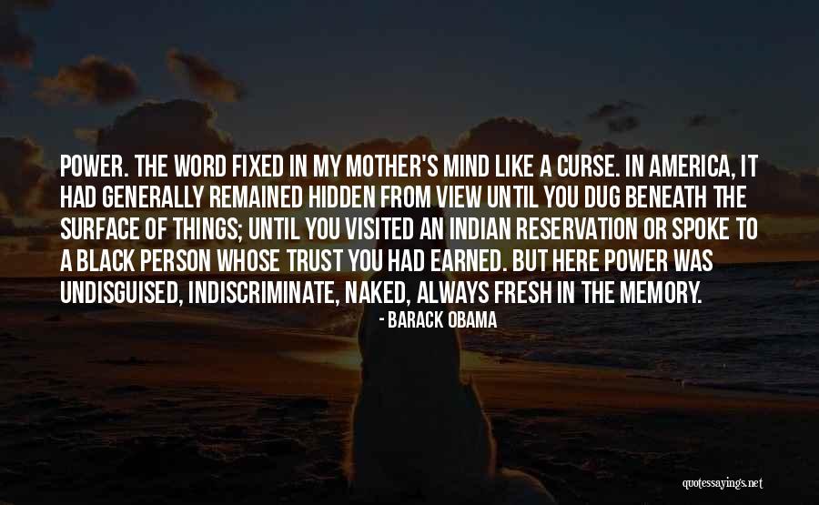 Trust Is Something That Is Earned Quotes By Barack Obama Trust Is Something That Is Earned Quotes By Barack Obama